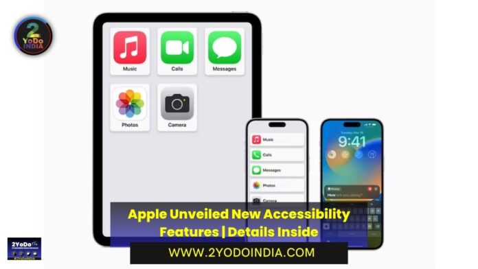 Apple Unveils New Accessibility Features; Live Speech, Personal Voice and More | Details Inside | 2YODOINDIA
