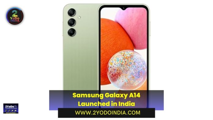 Samsung Galaxy A14 Launched in India | Price in India | Specifications | 2YODOINDIA