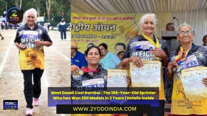 Meet Daadi Cool Rambai : The 106-Year-Old Sprinter Who has Won 200 Medals in 2 Years | Details Inside | 2YODOINDIA