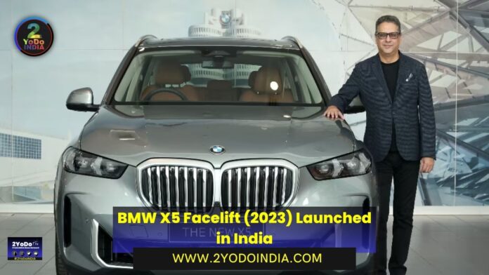 BMW X5 Facelift (2023) Launched in India | Price in India | Mechanical Specifications | 2YODOINDIA
