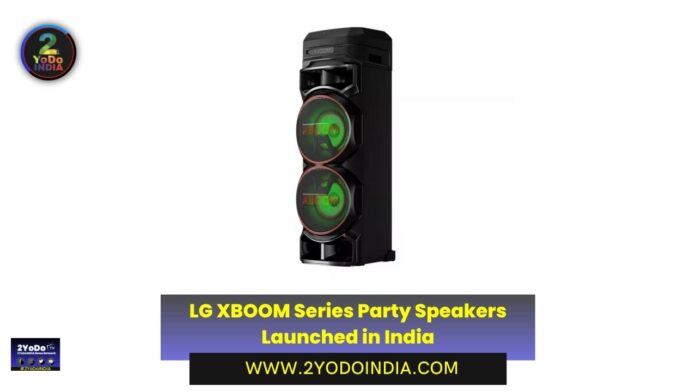 LG XBOOM Series Party Speakers Launched in India | Price in India | Specifications | 2YODOINDIA