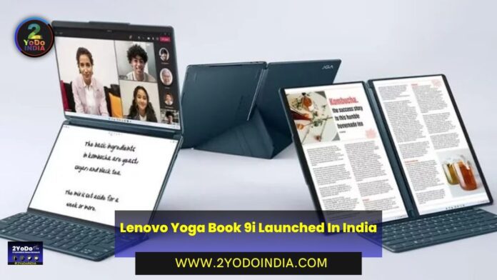 Lenovo Yoga Book 9i Launched In India | Price in India | Specifications | 2YODOINDIA