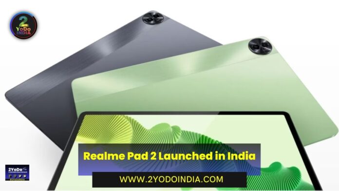 Realme Pad 2 Launched in India | Price in India | Specifications | 2YODOINDIA