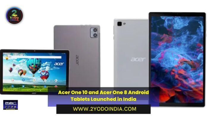 Acer One 10 and Acer One 8 Android Tablets Launched in India | Price in India | Specifications | 2YODOINDIA
