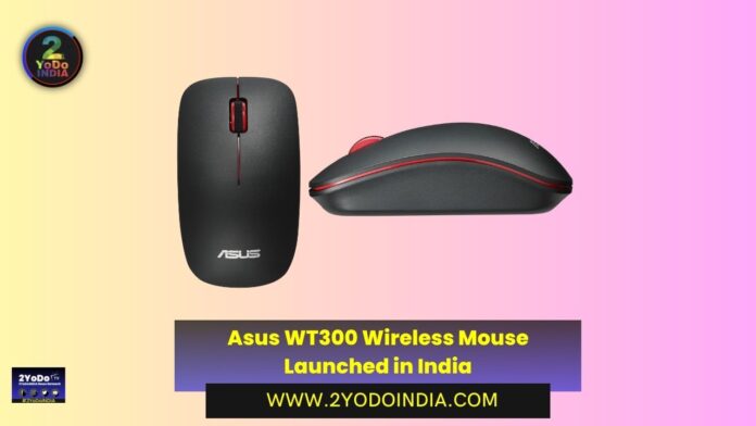 Asus WT300 Wireless Mouse Launched in India | Price in India | Specifications | 2YODOINDIA