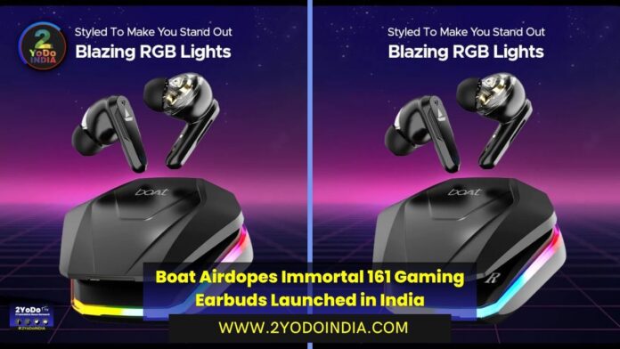 Boat Airdopes Immortal 161 Gaming Earbuds Launched in India | Price in India | Specifications | 2YODOINDIA