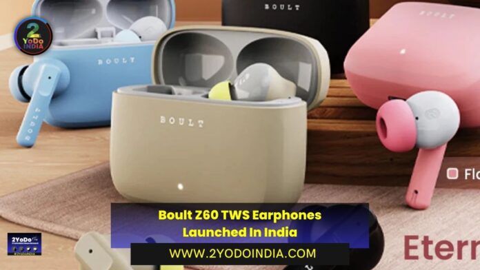 Boult Z60 TWS Earphones Launched In India | Price in India | Specifications | 2YODOINDIA