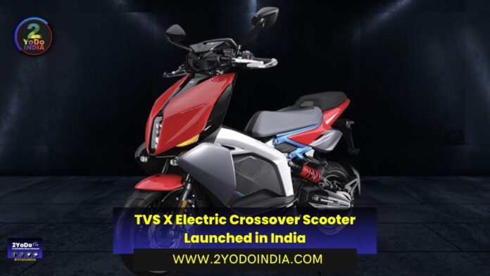 TVS X Electric Crossover Scooter Launched in India | Price in India | Mechanical Specifications | 2YODOINDIA