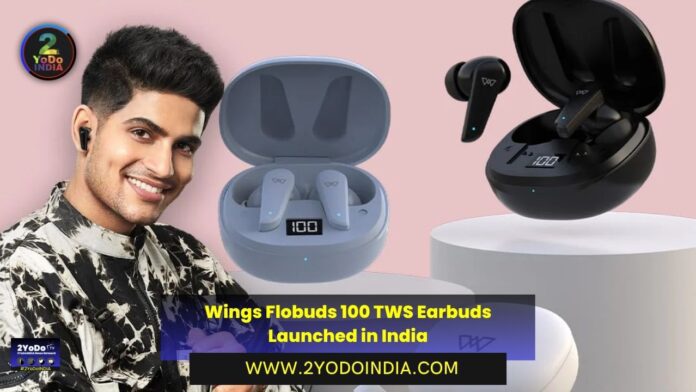 Wings Flobuds 100 TWS Earbuds Launched in India | Price in India | Specifications | 2YODOINDIA