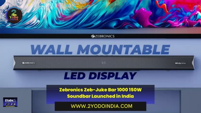 Zebronics Zeb-Juke Bar 1000 150W Soundbar Launched in India | Price in India | Specifications | 2YODOINDIA
