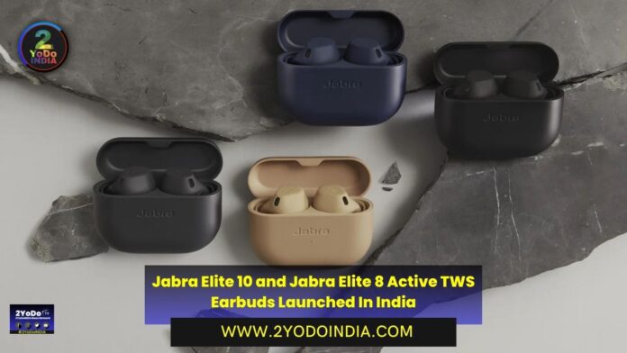 Jabra Elite 10 and Jabra Elite 8 Active TWS Earbuds Launched In India | Price in India | Specifications | 2YODOINDIA