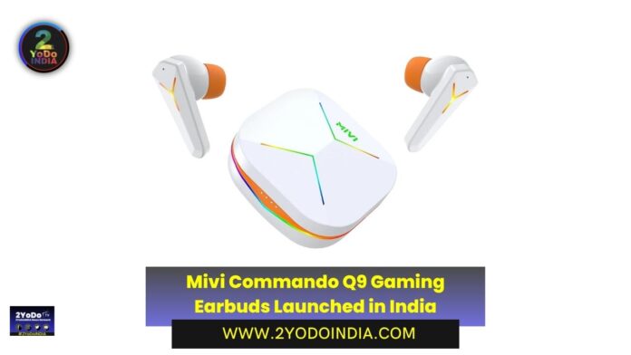 Mivi Commando Q9 Gaming Earbuds Launched in India | Price in India | Specifications | 2YODOINDIA