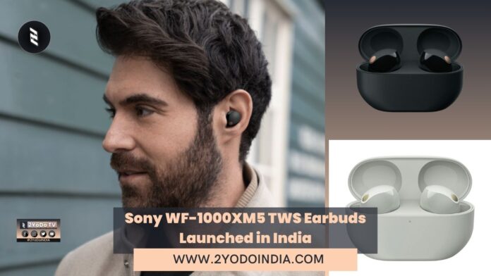 Sony WF-1000XM5 TWS Earbuds Launched in India | Price in India | Specifications | 2YODOINDIA
