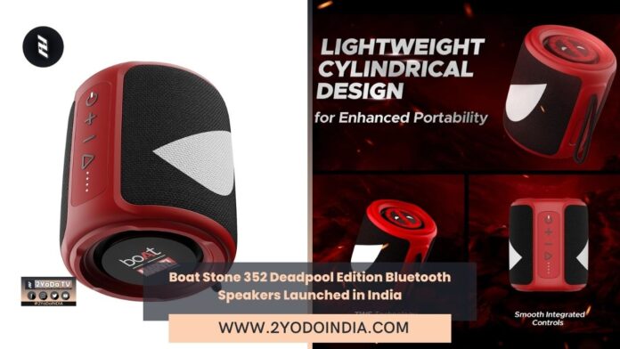 Boat Stone 352 Deadpool Edition Bluetooth Speakers Launched in India | Price in India | Specifications | 2YODOINDIA