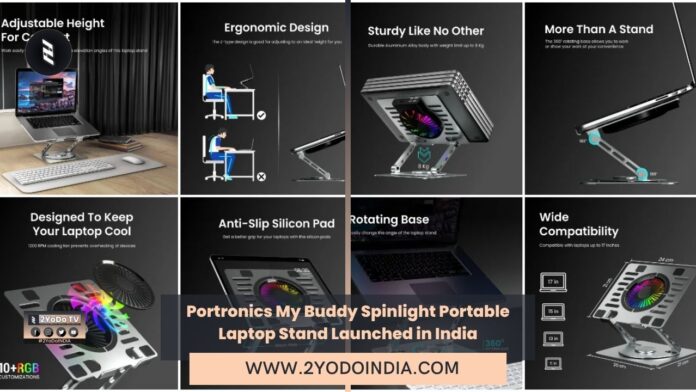 Portronics My Buddy Spinlight Portable Laptop Stand Launched in India | Price in India | Specifications | 2YODOINDIA