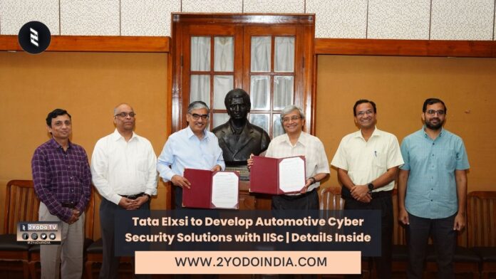 Tata Elxsi to Develop Automotive Cyber Security Solutions with IISc | Details Inside | 2YODOINDIA