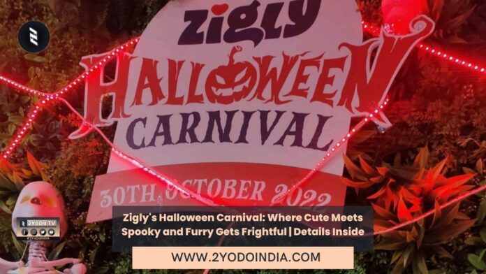 Zigly's Halloween Carnival: Where Cute Meets Spooky and Furry Gets Frightful | Details Inside | 2YODOINDIA