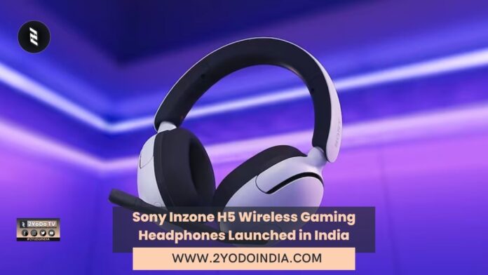 Sony Inzone H5 Wireless Gaming Headphones Launched in India | Price in India | Specifications | 2YODOINDIA