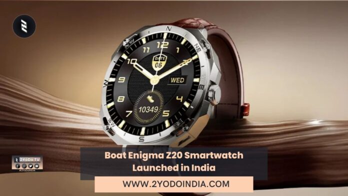 Boat Enigma Z20 Smartwatch Launched in India | Price in India | Specifications | 2YODOINDIA
