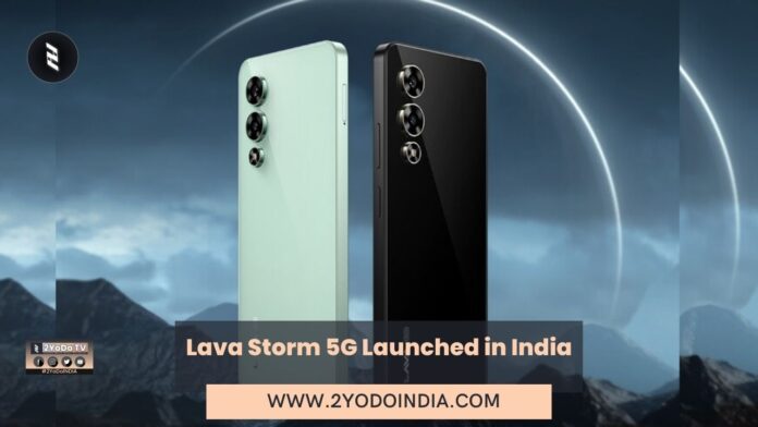 Lava Storm 5G Launched in India | Price in India | Specifications | 2YODOINDIA