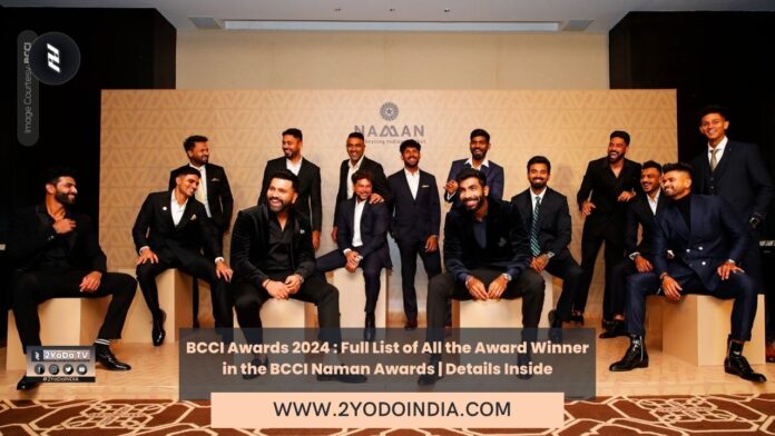 BCCI Awards 2024 : Full List of All the Award Winner in the BCCI Naman Awards | Details Inside | 2YODOINDIA