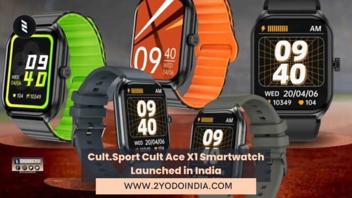 Cult.Sport Cult Ace X1 Smartwatch Launched in India | Price in India | Specifications | 2YODOINDIA