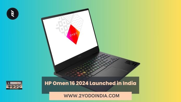 HP Omen 16 2024 Launched in India | Price in India | Specifications | 2YODOINDIA