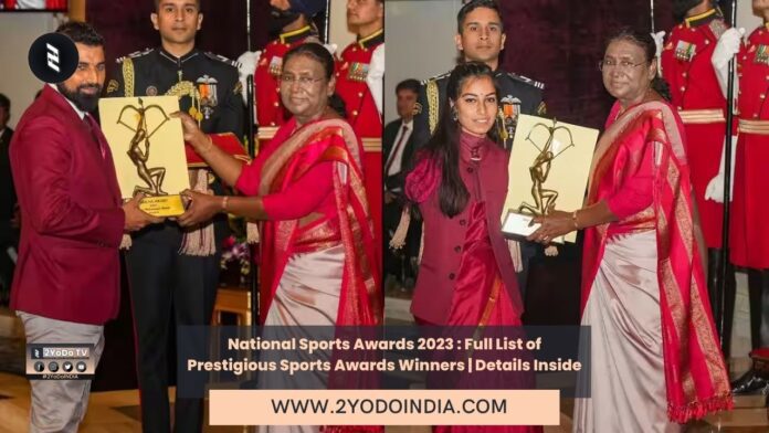 National Sports Awards 2023 : Full List of Prestigious Sports Awards Winners | Details Inside | Full List of National Sports Awards 2023 Winners | 2YODOINDIA