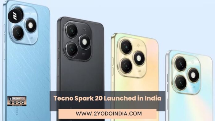 Tecno Spark 20 Launched in India | Price in India | Specification | 2YODOINDIA