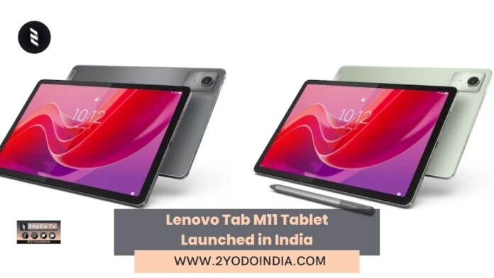 Lenovo Tab M11 Tablet Launched in India | Price in India | Specification | 2YODOINDIA