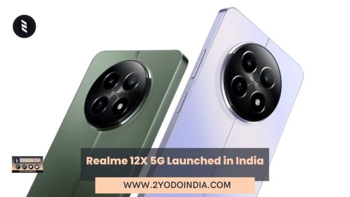 Realme 12X 5G Launched in India | Price in India | Specifications | 2YODOINDIA